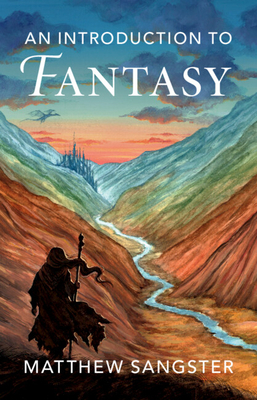 An Introduction to Fantasy - Sangster, Matthew