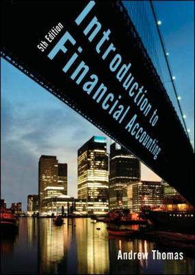 An Introduction to Financial Accounting - Thomas, Andrew