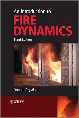 An Introduction to Fire Dynamics - Drysdale, Dougal