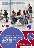 An Introduction to Foreign Language Learning and Teaching. Keith Johnson