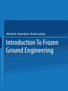 An Introduction to Frozen Ground Engineering