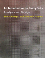An Introduction to Fuzzy Sets: Analysis and Design