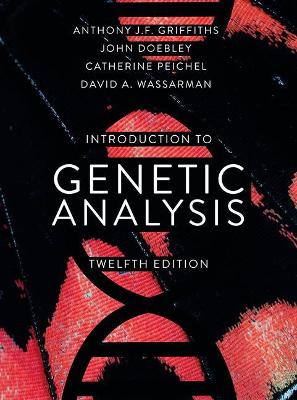 An Introduction to Genetic Analysis - Griffiths, Anthony J.F., and Doebley, John, and Peichel, Catherine