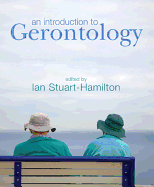 An Introduction to Gerontology