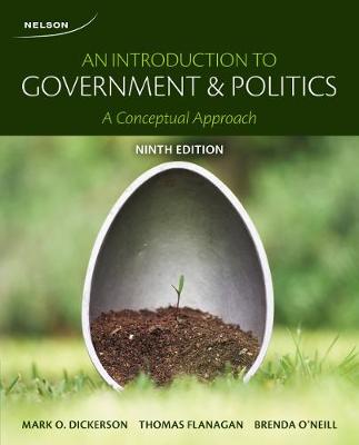 An Introduction to Government and Politics: A Conceptual Approach - Dickerson, Mark O., and Flanagan, Thomas, and O?Neill, Brenda