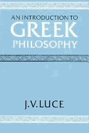 An Introduction to Greek Philosophy - Luce, John Victor