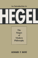 An Introduction to Hegel: The Stages of Modern Philosophy