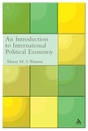 An Introduction to International Political Economy