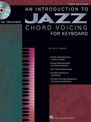 An Introduction to Jazz Chord Voicing for Keyboard - Boyd, Bill (Composer)