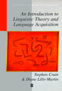 An Introduction to Linguistic Theory and Language Acquisition