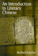 An Introduction to Literary Chinese: ,