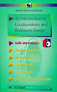 An Introduction to Loudspeakers and Enclosure Design - Capel, Vivian