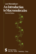 An Introduction to Macromolecules