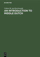 An Introduction to Middle Dutch