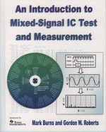 An Introduction to Mixed-Signal IC Test and Measurement