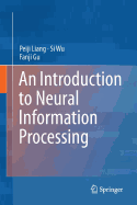 An Introduction to Neural Information Processing