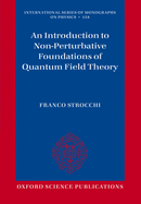 An Introduction to Non-Perturbative Foundations of Quantum Field Theory