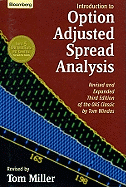 An Introduction to Option Adjusted Spread Analysis, Revised and Expanded Third Edition