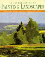 An Introduction to Painting Landscapes - Gould, Ted