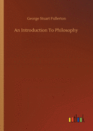 An Introduction To Philosophy