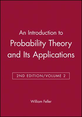 An Introduction to Probability Theory and Its Applications, Volume 2 - Feller, William