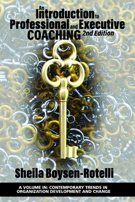 An Introduction to Professional and Executive Coaching - Boysen-Rotelli, Sheila