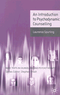 An Introduction to Psychodynamic Counselling