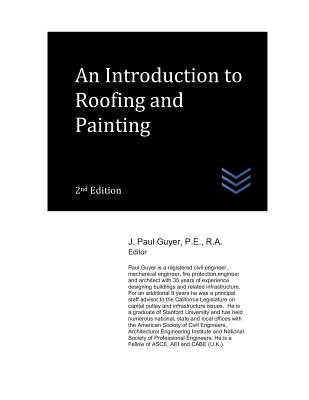 An Introduction to Roofing and Painting - Guyer, J Paul