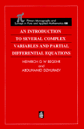 An Introduction to Several Complex Variables and Partial Differential Equations
