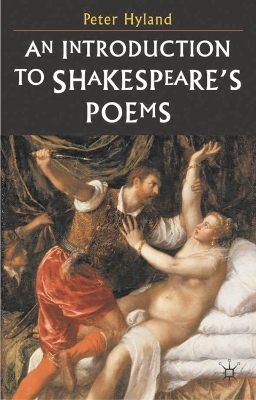 An Introduction to Shakespeare's Poems - Hyland, Peter