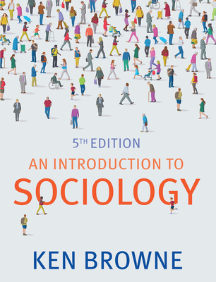 An Introduction to Sociology - Browne, Ken