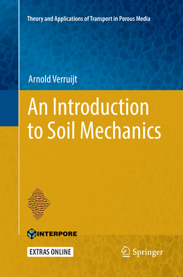 An Introduction to Soil Mechanics - Verruijt, Arnold