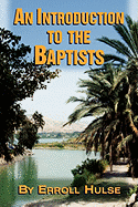 An Introduction to the Baptists