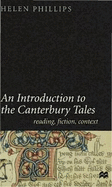 An Introduction to the "Canterbury Tales": Reading, Fiction and Context