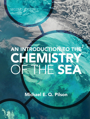 An Introduction to the Chemistry of the Sea - Pilson, Michael E. Q.