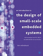 An introduction to the design of small-scale embedded systems