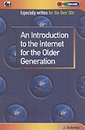 An Introduction to the Internet for the Older Generation