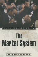 An Introduction to the Market System