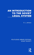 An Introduction to the Soviet Legal System