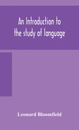 An introduction to the study of language