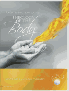 An Introduction to the Theology of the Body Student Workbook: Discovering the Master Plan for Your Life