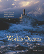 An Introduction to the World's Oceans with Online Learning Center (Olc) Password Card - Sverdrup, Keith A, and Duxbury, Alison B, and Duxbury, Alyn C