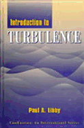 An Introduction to Turbulence - Libby, Paul a