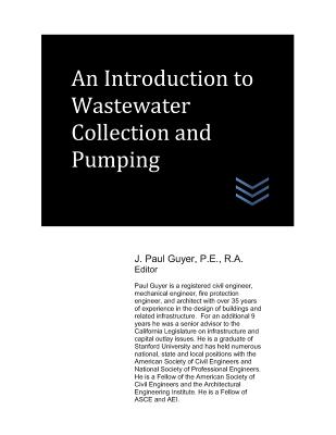 An Introduction to Wastewater Collection and Pumping - Guyer, J Paul