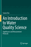 An Introduction to Water Quality Science: Significance and Measurement Protocols