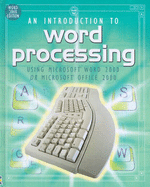 An Introduction to Word Processing Using Word 2000 or Office 2000