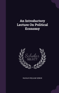 An Introductory Lecture On Political Economy