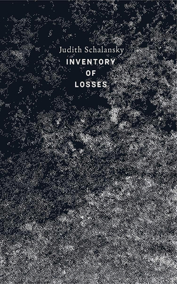 An Inventory of Losses - Schalansky, Judith, and Smith, Jackie (Translated by)