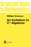 An Invitation to C*-Algebras
