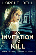 An Invitation To Kill: Premium Hardcover Edition